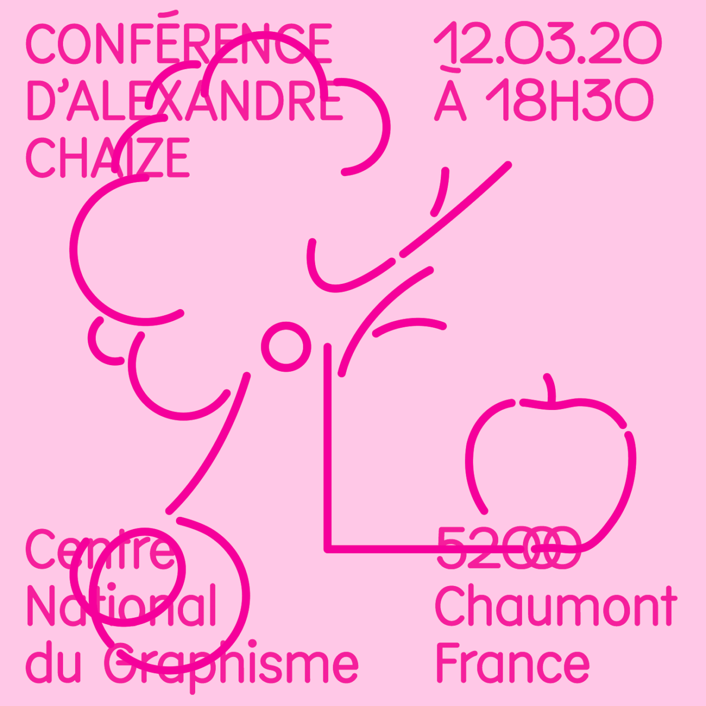 Visuel de la conférence d’Alexandre Chaize au Signe, Centre National du Graphisme à Chaumont